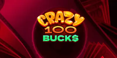 Crazy 100 Bucks